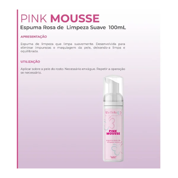 Espuma Rosa De Limpeza Suave Pink Mousse We Bella
