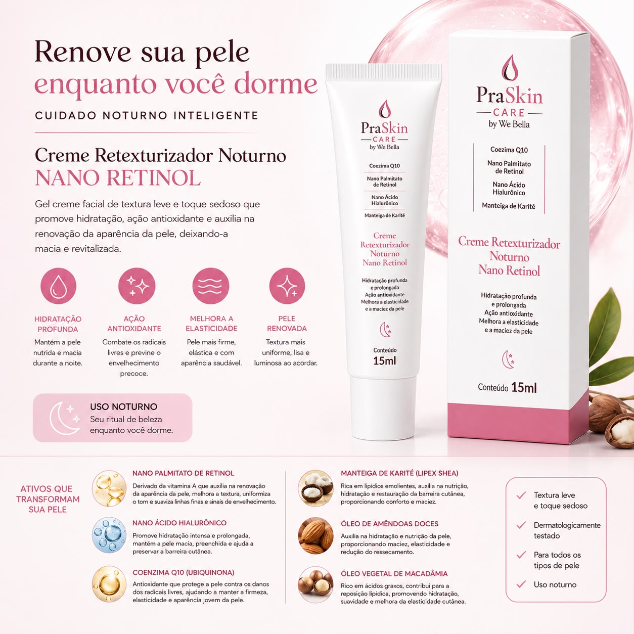 Creme Retexturizador Noturno Nano Retinol 15ml PraSkin Care by We Bella