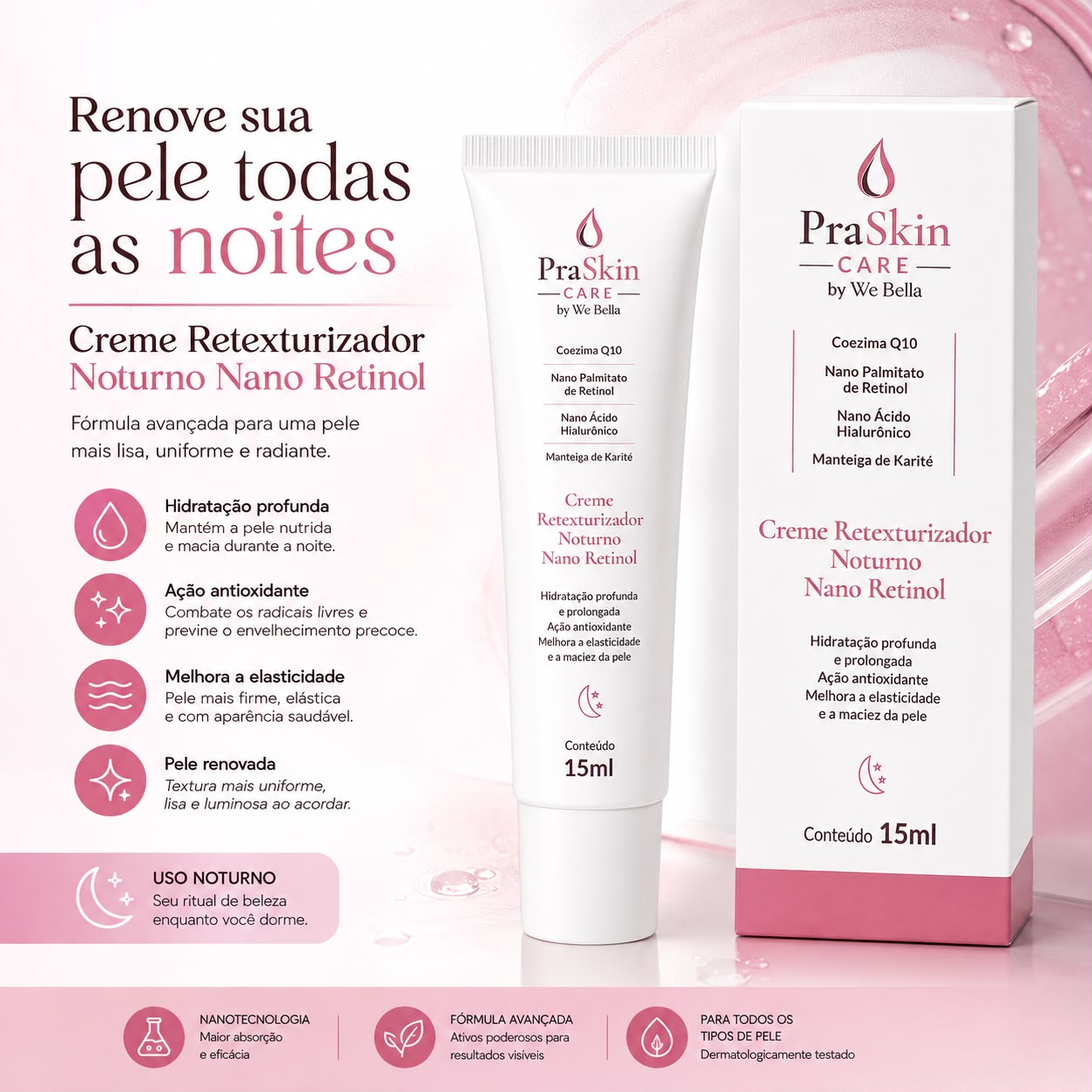 Creme Retexturizador Noturno Nano Retinol 15ml PraSkin Care by We Bella